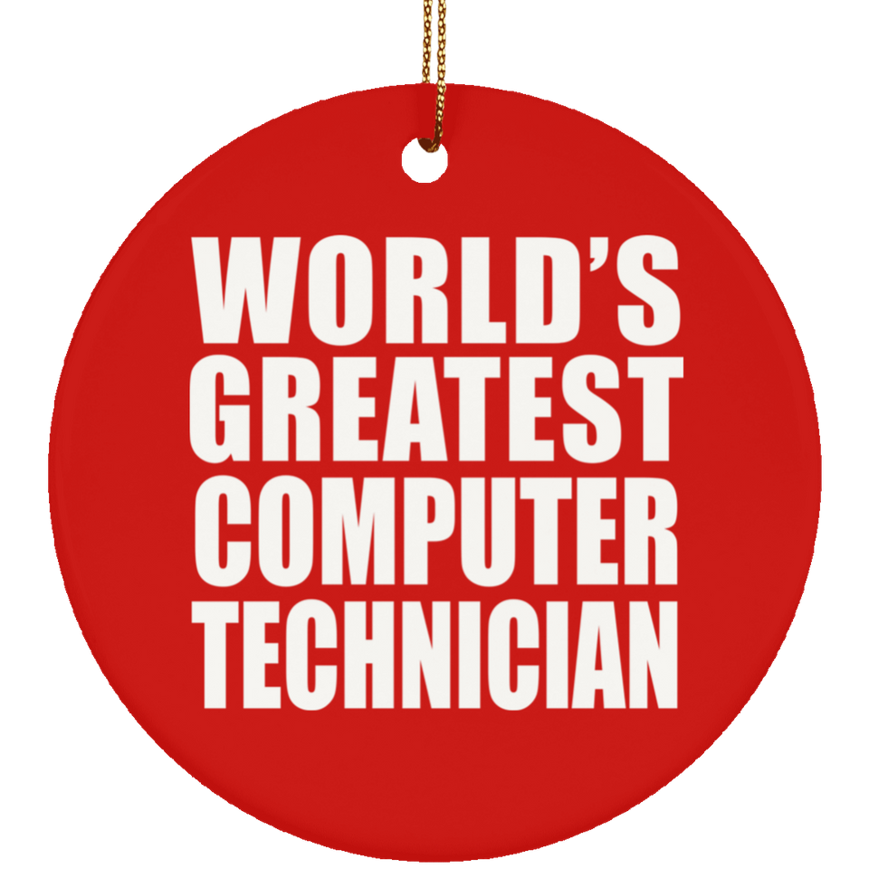 World's Greatest Computer Technician - Circle Ornament