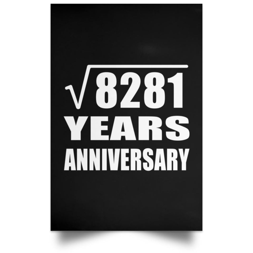91st Anniversary Square Root of 8281 Years Anniversary - Poster Portrait