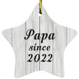 Papa Since 2022 - Star Ornament F