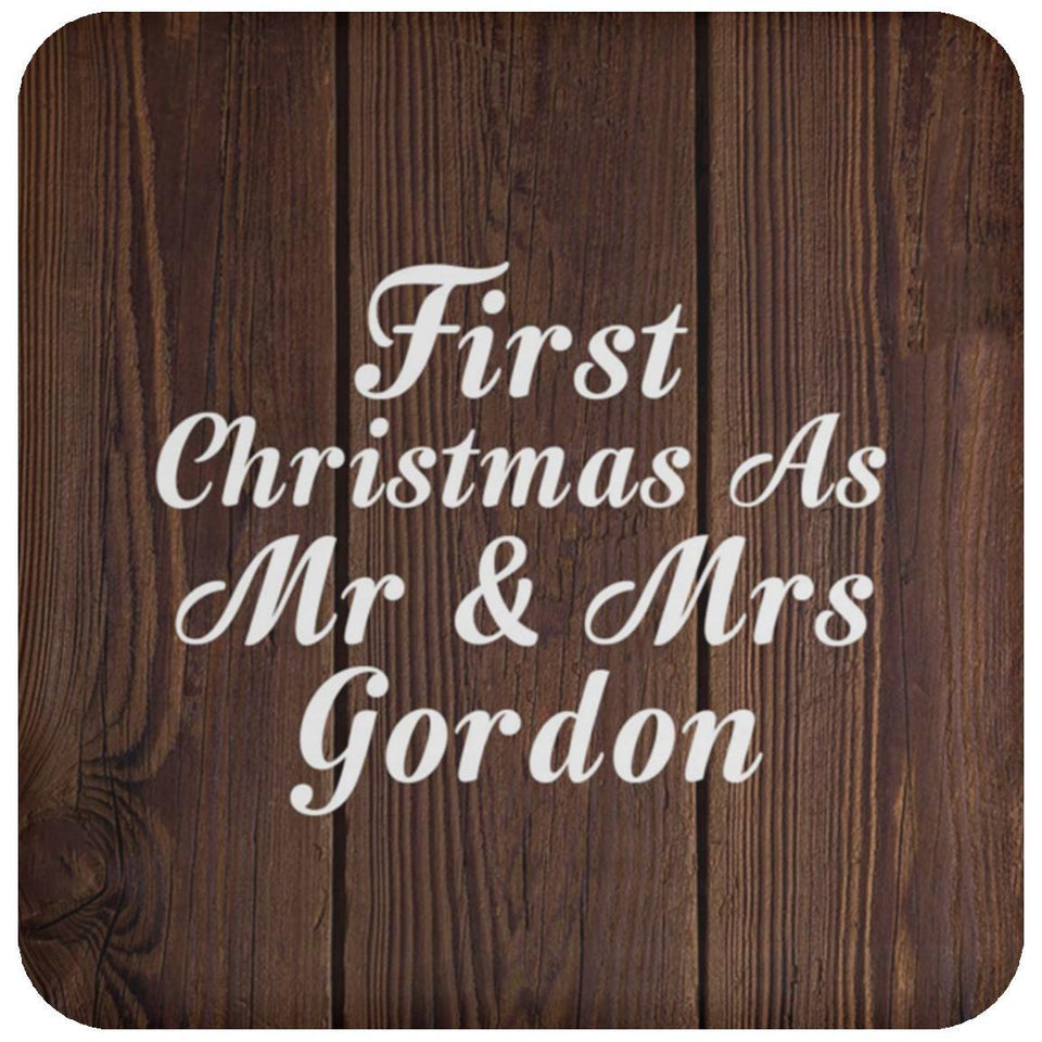 First Christmas As Mr & Mrs Gordon - Drink Coaster D