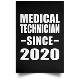 Medical Technician Since 2020 - Poster Portrait