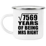 87th Anniversary Square Root of 7569 Years of Being Mrs Right - 12oz Camping Mug