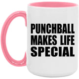 Punchball Makes Life Special - 15oz Accent Mug Pink