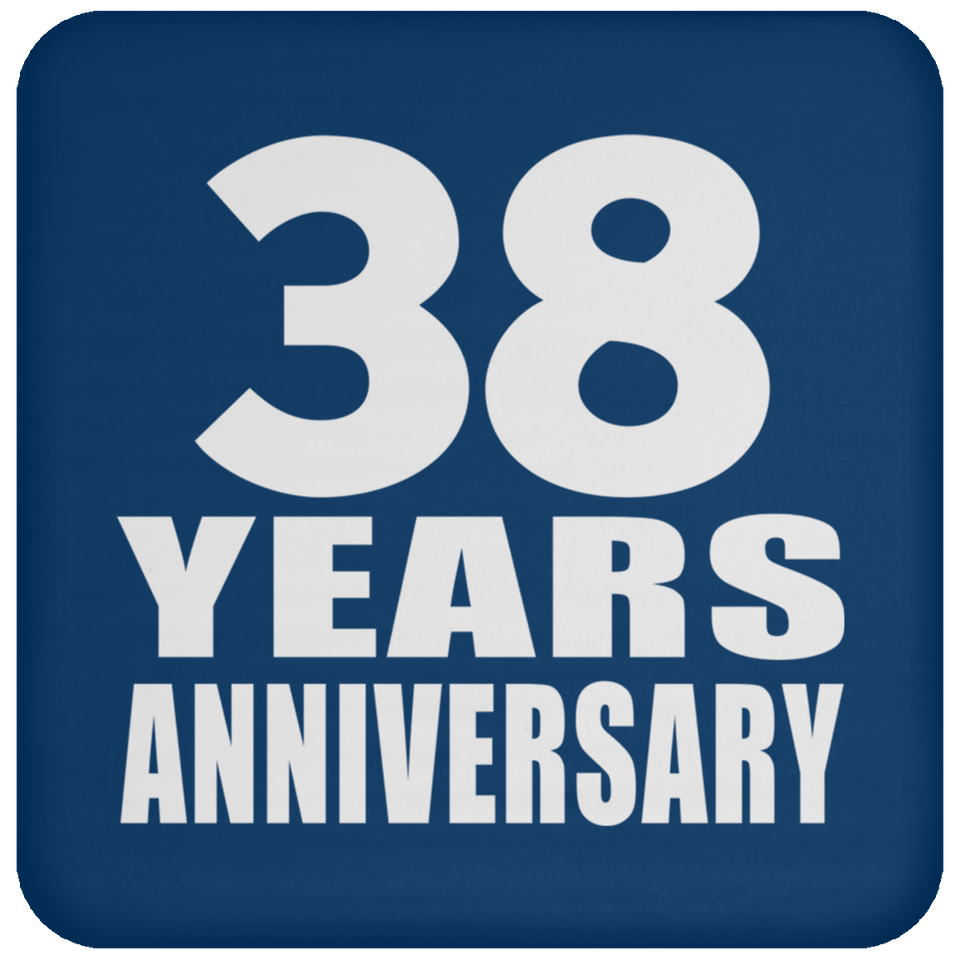 38th Anniversary 38 Years - Drink Coaster