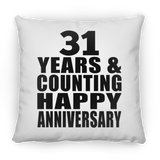 Happy 31st Anniversary 31 Years & Counting - Throw Pillow