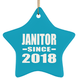 Janitor Since 2018 - Star Ornament
