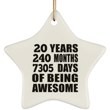 20th Birthday 20 Years 240 Months 7305 Days Of Awesome - Star Ornament