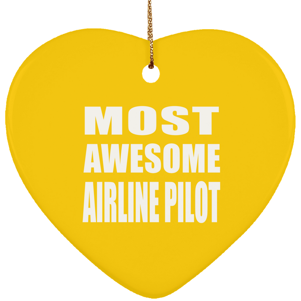 Most Awesome Airline Pilot - Heart Ornament