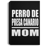 Perro De Presa Canario Mom - Canvas Portrait