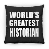 World's Greatest Historian - Throw Pillow Black