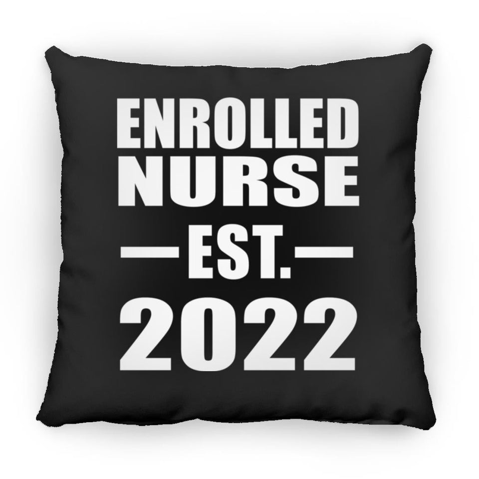 Enrolled Nurse Established EST. 2022 - Throw Pillow Black