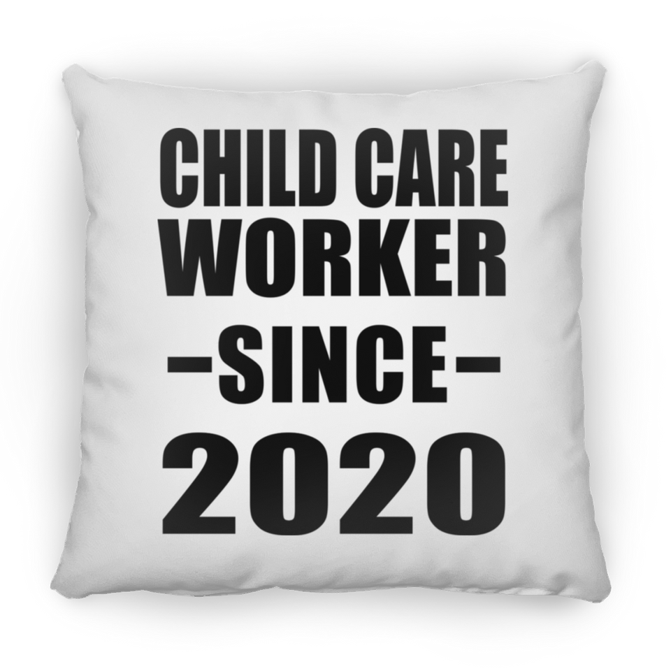 Child Care Worker Since 2020 - Throw Pillow