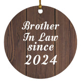 Brother In Law Since 2024 - Circle Ornament D