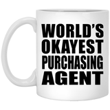 World's Okayest Purchasing Agent - 11 Oz Coffee Mug