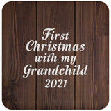First Christmas With My Grandchild 2021 - Drink Coaster D