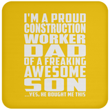 Proud Construction Worker Dad Of Awesome Son - Drink Coaster