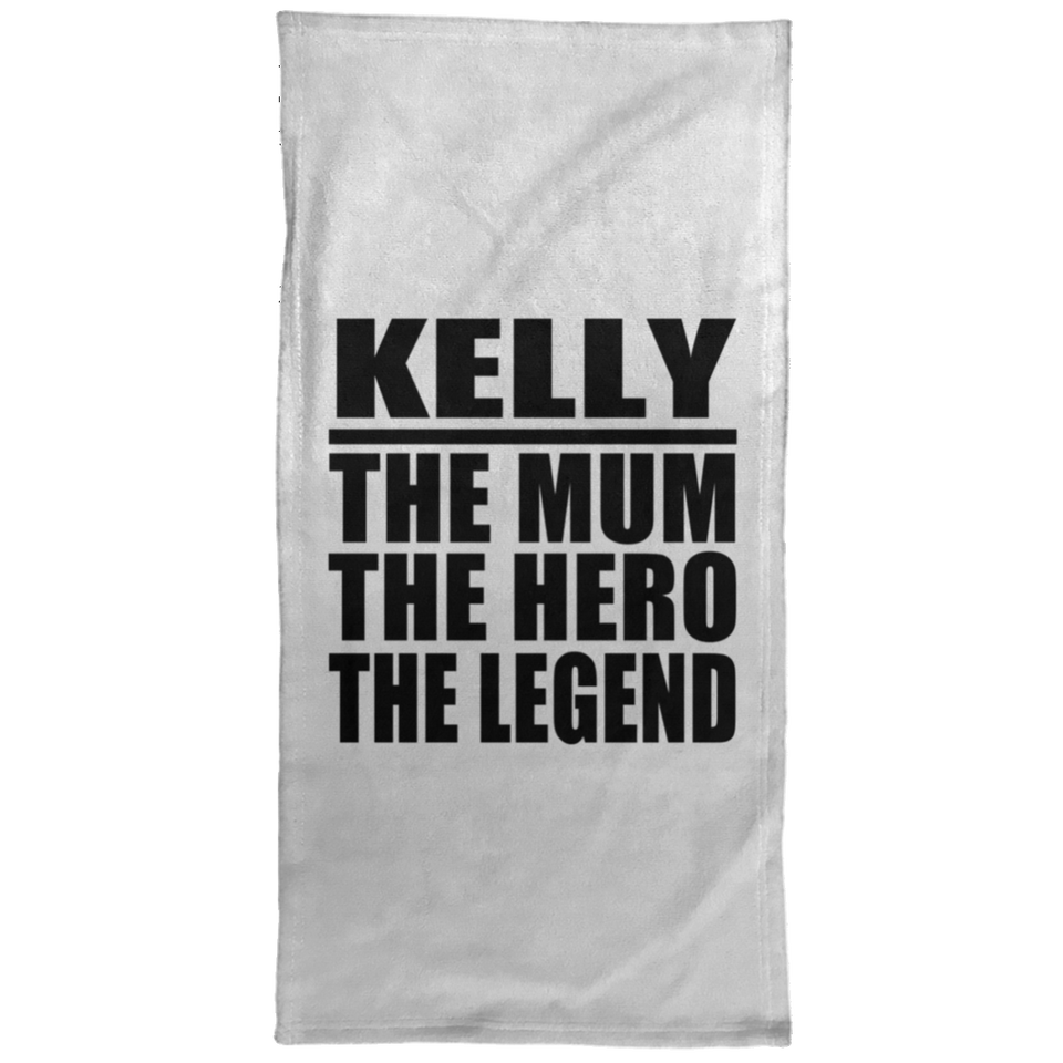 Kelly The Mum The Hero The Legend - Hand Towel