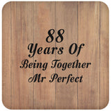 88th Anniversary 88 Years Of Being Mr Perfect - Drink Coaster C