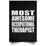 Most Awesome Occupational Therapist - Poster Portrait