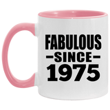 49th Birthday Fabulous Since 1975 - 11oz Accent Mug Pink