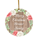 Merry Christmas Brewer Family - Circle Ornament B