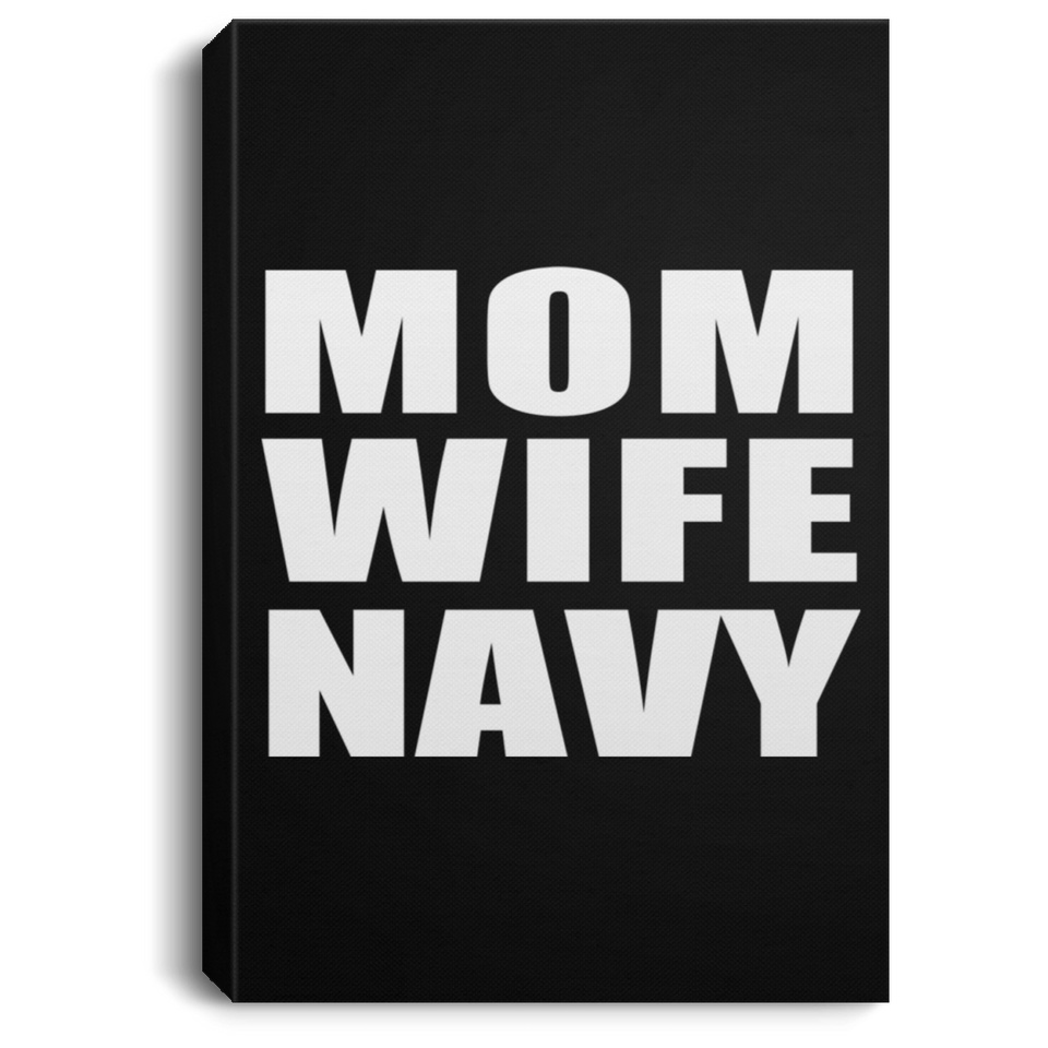 Mom Wife Navy - Canvas Portrait