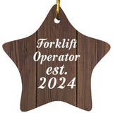 Forklift Operator Established Est. 2024 - Star Ornament D
