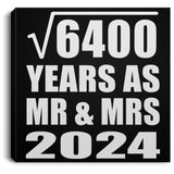80th Anniversary Square Root of 6400 Years As Mr & Mrs 2024 - Canvas Square