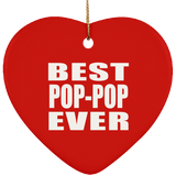 Best Pop-Pop Ever - Heart Ornament