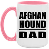 Afghan Hound Dad - 15oz Accent Mug Pink