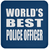 World's Best Police Officer - Drink Coaster