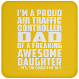 Proud Air Traffic Controller Dad Of Awesome Daughter - Drink Coaster