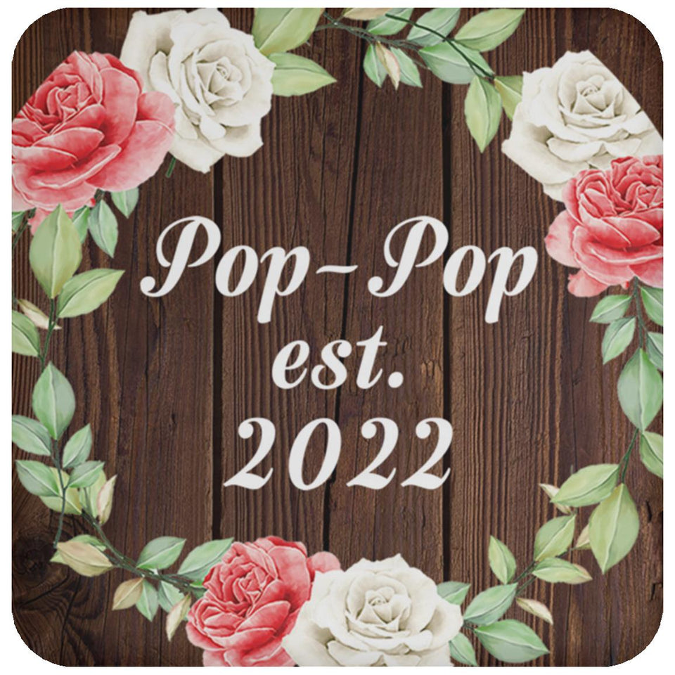 Pop Pop Established Est. 2022 - Drink Coaster A