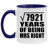 89th Anniversary Square Root Of 7921 Years Of Being Mrs Right - 11oz Accent Mug Purple