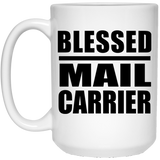 Blessed Mail Carrier - 15oz Coffee Mug