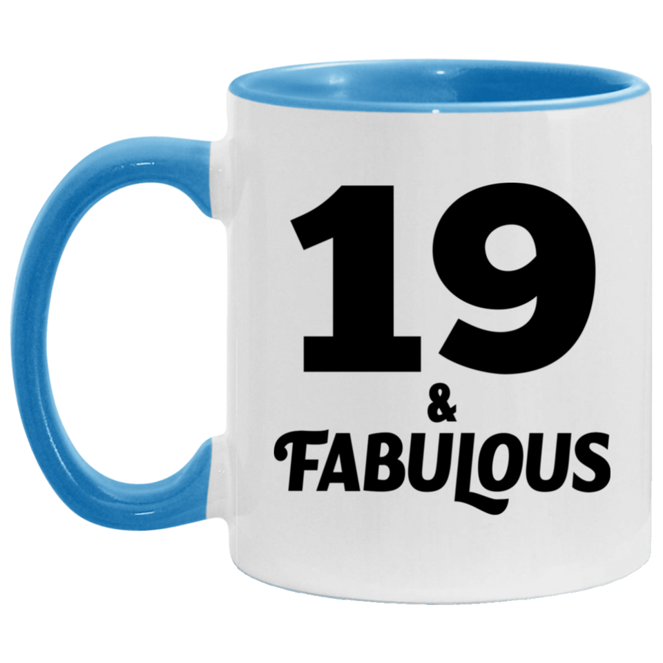 19th Birthday 19 & Fabulous - 11oz Accent Mug Blue