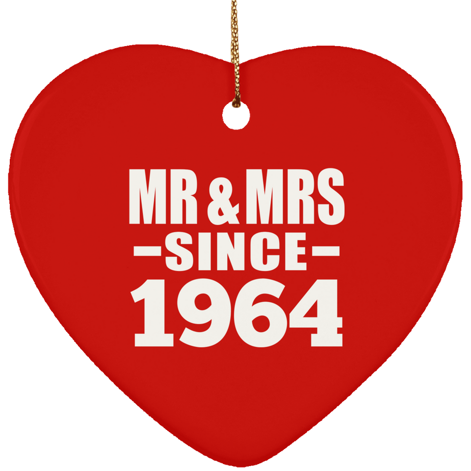 60th Anniversary Mr & Mrs Since 1964 - Heart Ornament