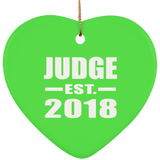 Judge Established EST. 2018 - Heart Ornament