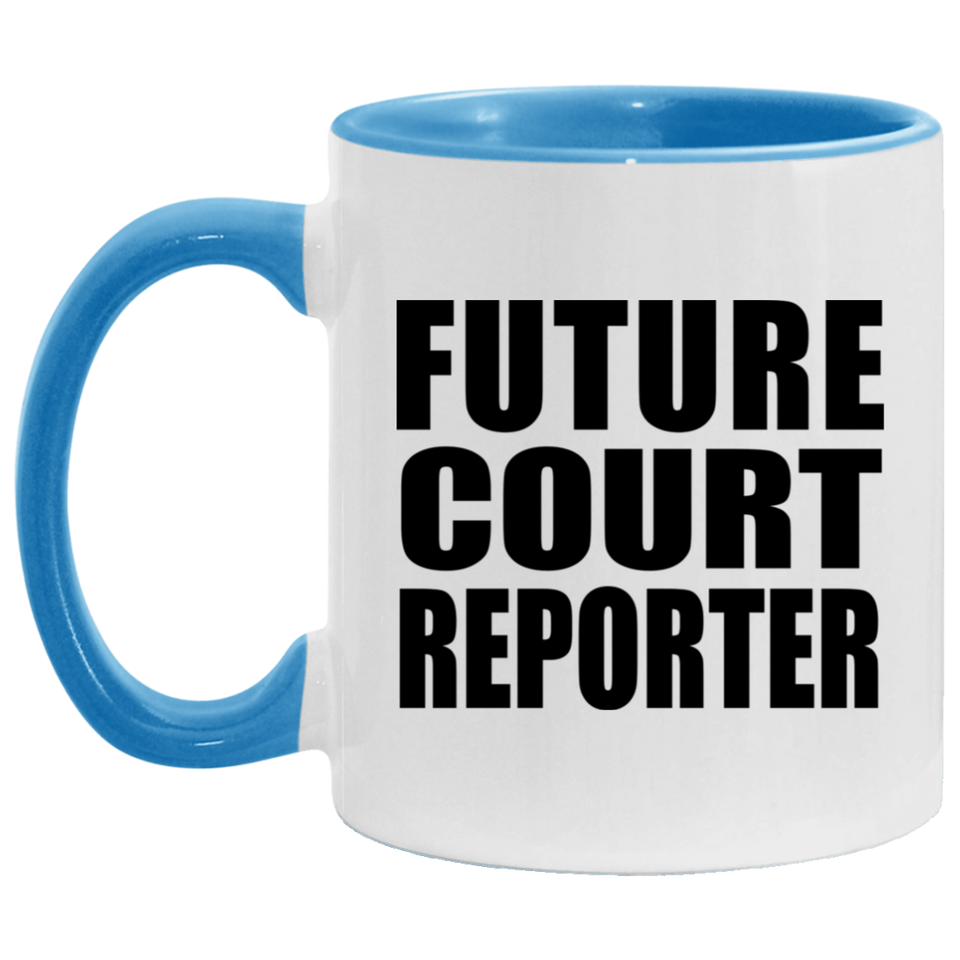 Future Court Reporter - 11oz Accent Mug Blue