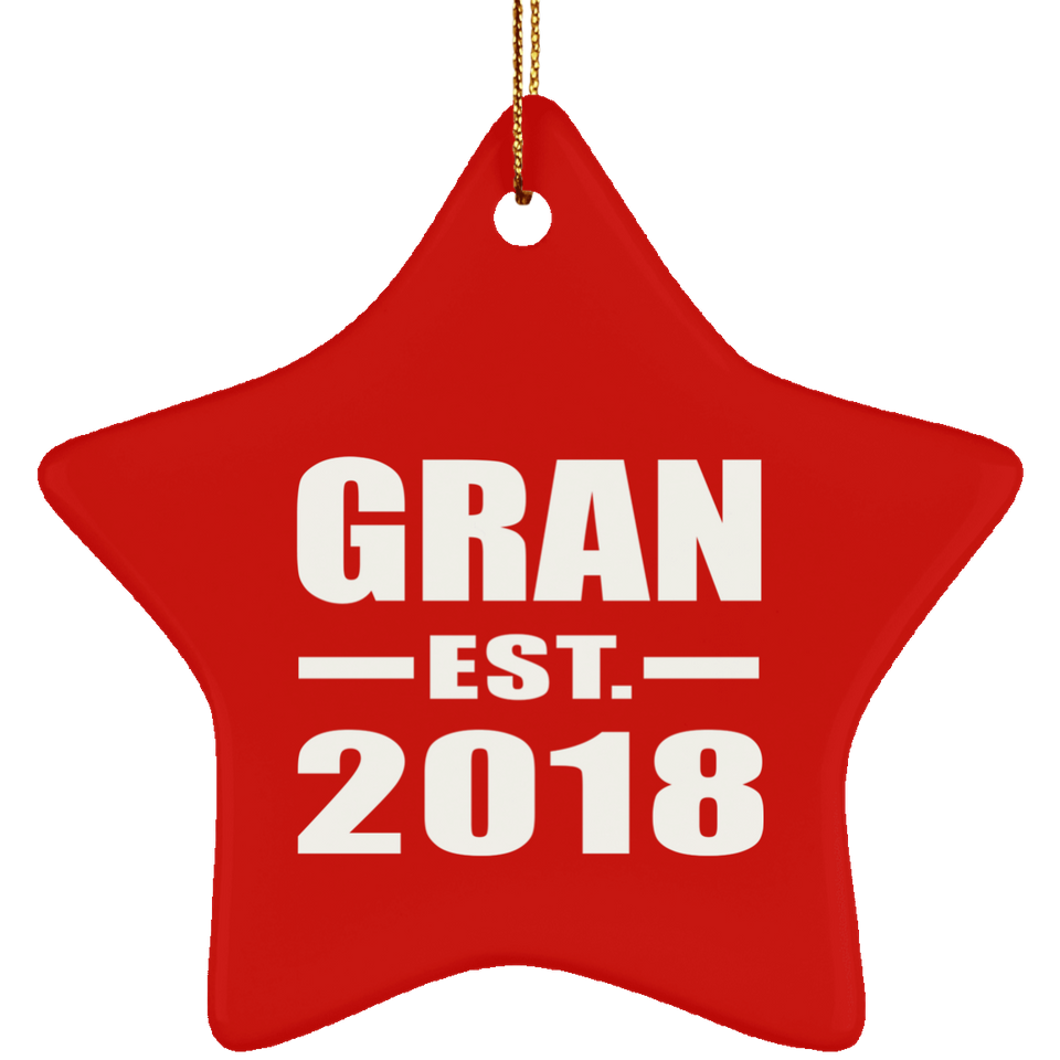 Gran Established EST. 2018 - Star Ornament