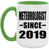 Meteorologist Since 2019 - 15oz Accent Mug Green