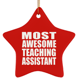 Most Awesome Teaching Assistant - Star Ornament