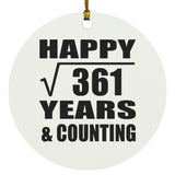 Happy 19th Anniversary Square Root of 361 Years & Counting - Circle Ornament