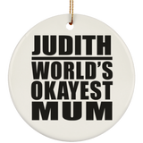 Judith World's Okayest Mum - Circle Ornament
