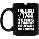 88th Birthday Square Root of 7744 Years of Childhood - 11oz Coffee Mug Black