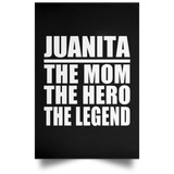 Juanita The Mom The Hero The Legend - Poster Portrait