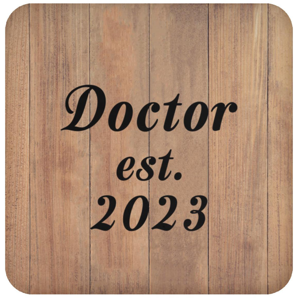 Doctor Established EST. 2023 - Drink Coaster C