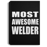 Most Awesome Welder - Canvas Portrait