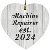 Machine Repairer Established Est. 2024 - Heart Ornament F