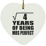 2nd Anniversary Square Root of 4 Years of Mrs Perfect - Heart Ornament